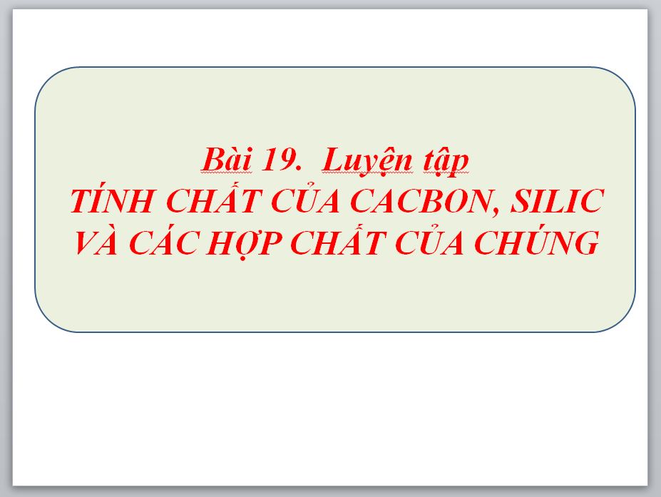 Bài 19. Luyện tập chương 3
